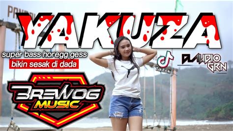 Dj Yakuza Feat Claudio Grn Super Bass Horegg Gess Bikin Sesak Di