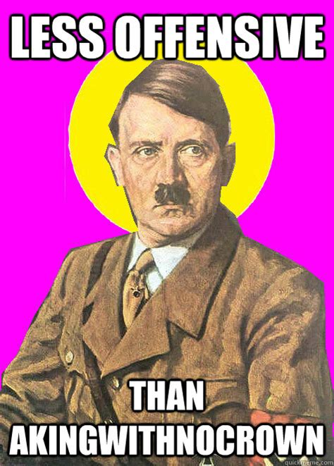 Saint Hitler memes | quickmeme