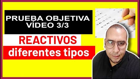 Tipos De Reactivos De Una Prueba Objetiva Youtube