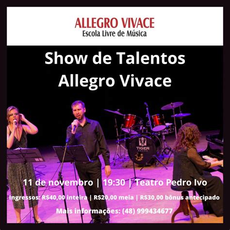 Fcc Funda O Catarinense De Cultura Show De Talentos Allegro Vivace