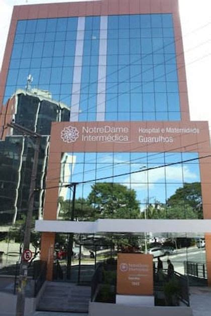 Hospital E Maternidade Guarulhos Hapvida Notredame Interm Dica Sp