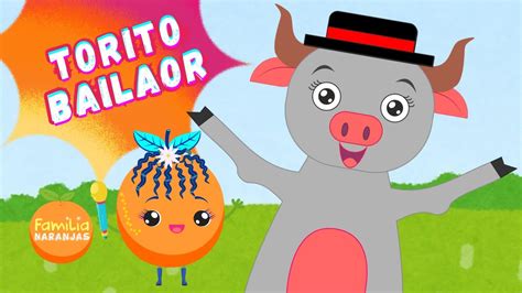 El Baile del Torito Bailaor Canción Infantil Baila Bailarín Música