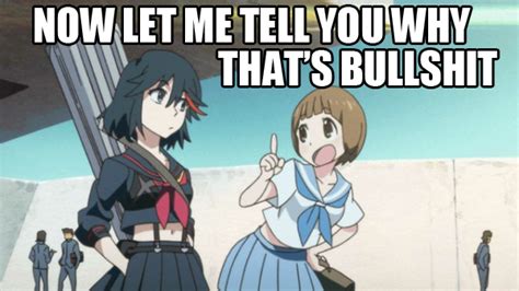 Image 638381 Kill La Kill Know Your Meme