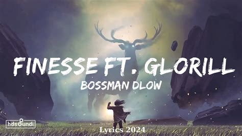 Bossman Dlow Finesse Ft Glorilla Music Mcconnell Youtube