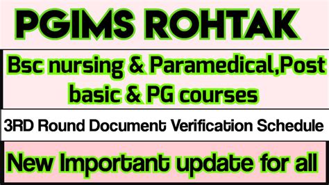 PGIMS ROHTAK BSC NURSING PARAMEDICAL BPT MPT NPCC ROUND 3 COUNSELING