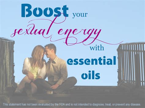 Get A Boost With Sexual Energy Essential Oil Blend