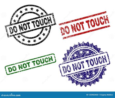 Damaged Textured Do Not Touch Stamp Seals Stock Vector Illustration