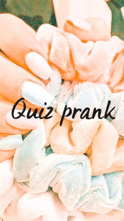 Quiz prank | Pranks, Nancy wheeler, Quiz