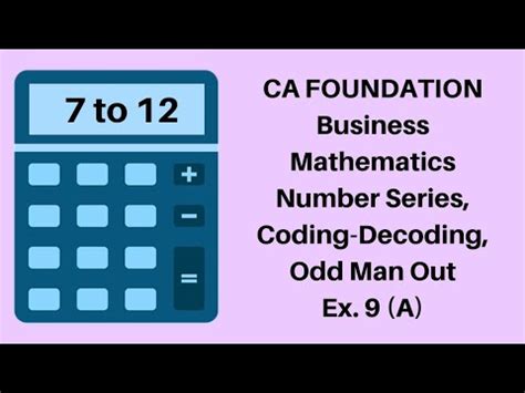 Ca Foundation Number Series Coding Decoding And Odd Man Out