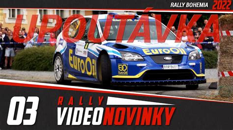 Rally Bohemia Videonovinky Upout Vka Youtube