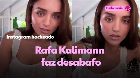 V Deo Rafa Kalimann Faz Desabafo Ap S Ter Instagram Hackeado Me