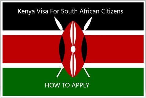 Kenya Visa For South African Citizens How To Apply Visa Blog