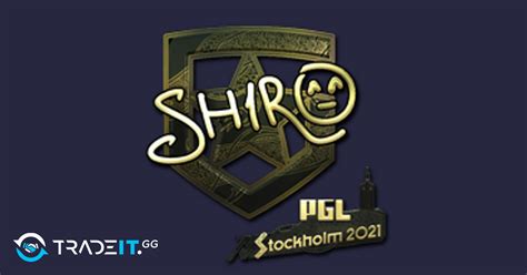 Sticker Sh1ro Gold Stockholm 2021 Tradeit