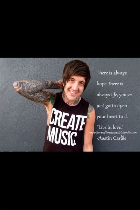 Quotes From Austin Carlile. QuotesGram