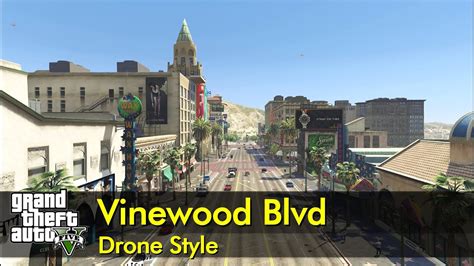 Vinewood Boulevard Drone Style Gta V Youtube