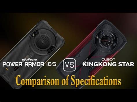 Ulefone Power Armor S Vs Cubot Kingkong Star A Comparison Of