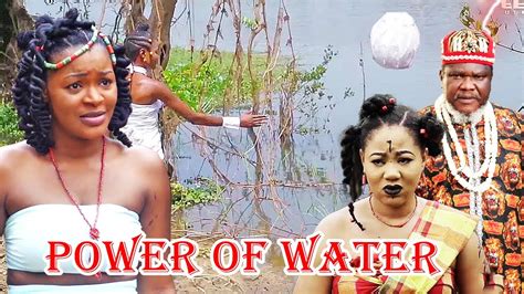 POWER OF WATER 1 2 WATCH LATEST CHA CHA EKE CHINENYE UBAH UGEZU J