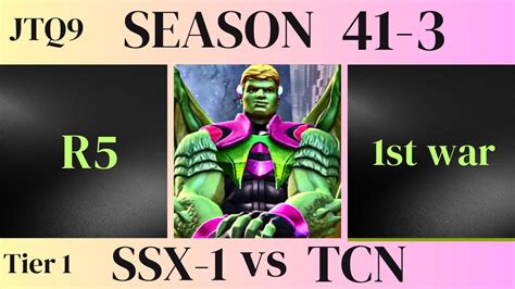 Season 41 War 3 SSX 1 Vs TCN MCOC Tier 1 Marvel Contest Of Champions