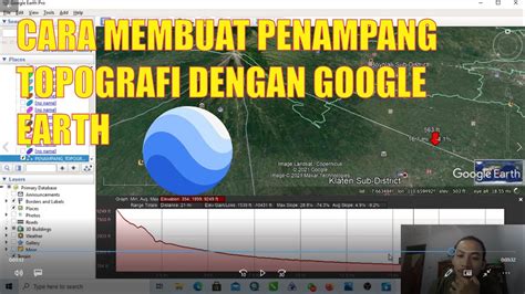 CARA MEMBUAT PENAMPANG TOPOGRAFI MENGGUNAKAN GOOGLE EARTH YouTube