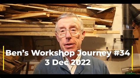 Ben S Workshop Journey Youtube