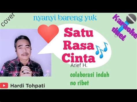 Karaoke Duet Satu Rasa Cinta Cover Versi Dangdut Koplo Colaborasi