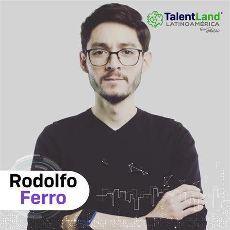 Rodolfo Ferro Speakers Talent Land Latinoamérica 2021