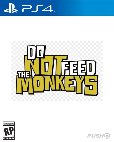 Do Not Feed The Monkeys Ps Game Push Square