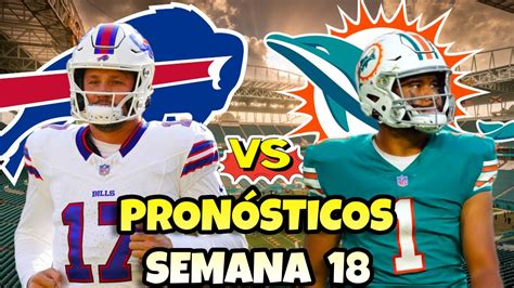 PRONÓSTICOS Y ANÁLISIS SEMANA 18 NFL 2024 NFL Semana 18 2024 NFL