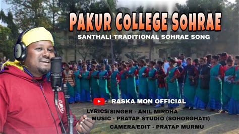 Pakur College New Santhali Traditional Video Anil Mirdha Pratap