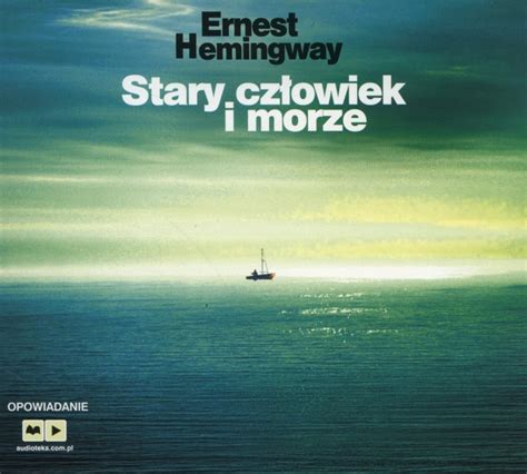 Stary Czlowiek I Morze Amazon Co Uk Hemingway Ernest