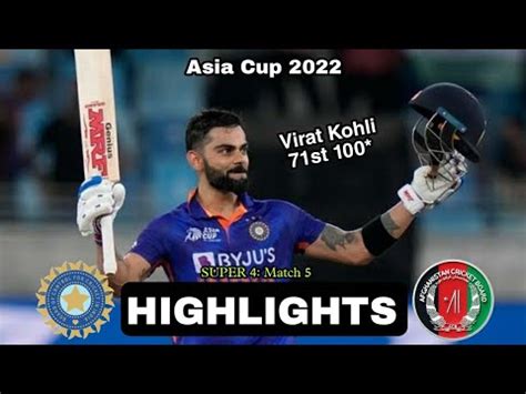 Super Match India Vs Afghanistan Asia Cup Highlights