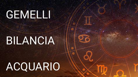 ARIA OROSCOPO SEGNO X SEGNO DAL 15 AL 21 LUGLIO GEMELLI BILANCIA