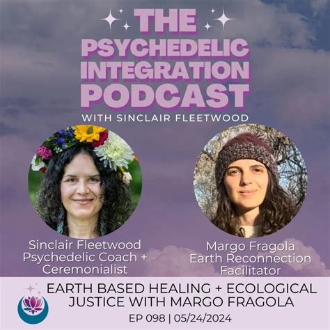 Earth Based Healing And Ecological Justice With Margo Fragola The