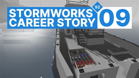 Stormworks A Career Story Episode Youtube