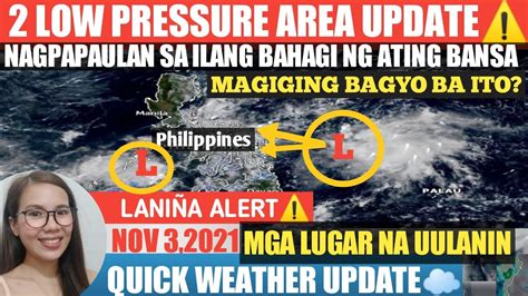 Low Pressure Area Update Maging Bagyo Weather Update Today November