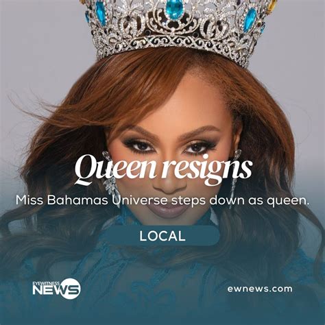 Queen Resigns Ingraham Becomes Latest Miss Bahamas Universe To Cite