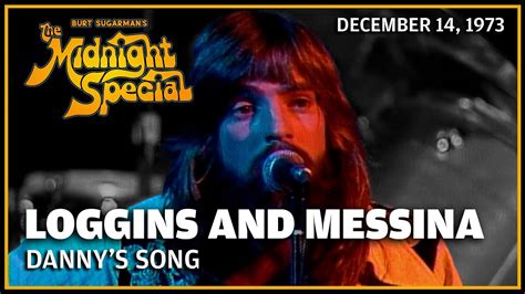 Danny S Song Loggins And Messina The Midnight Special YouTube