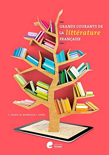 Grands Courants De La Litt Rature Fran Aise Ebook Streel Isabelle