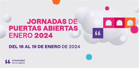 Jornadas De Puertas Abiertas 2024 Ull Agenda