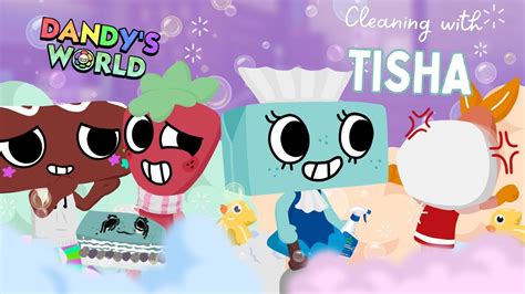 Cleaning With Tisha Dandys World Animation Meme Youtube