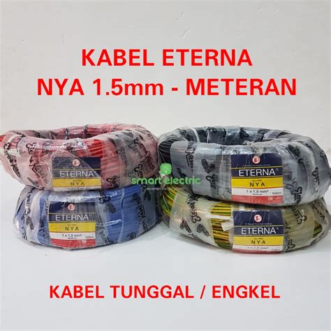 Jual Kabel Listrik Tunggal Eterna Nya Mm Meteran Engkel Sni Lmk