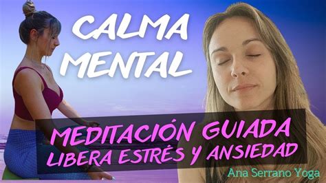 Meditaci N Guiada Para Calmar La Mente En Momentos Dif Ciles Reduce