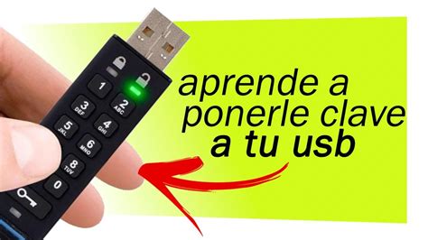 Como Colocar Ponerle Clave A Tu Usb Youtube