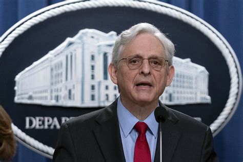 Merrick Garland Slams Attacks On The Justice Department Telling