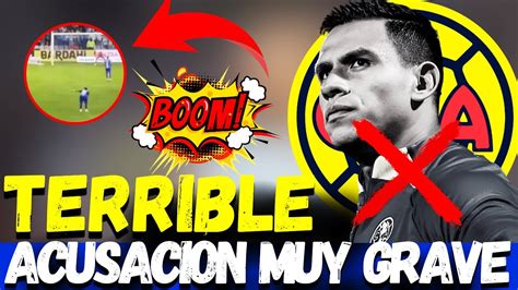 😱🚨¡¡explotÓ En Coapa ¡castigo Terrible Esto No Puede Ocurrir Club America Hoy Youtube