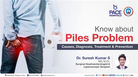 Piles Problem Causes Symptom Diagnosis Treatment And Prevention