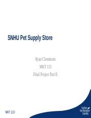 Mkt Fp Part Ii Final Submission Ppt Snhu Pet Supply Store Ryan