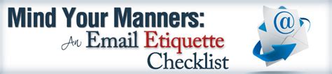 Mind Your Manners An Email Etiquette Checklist