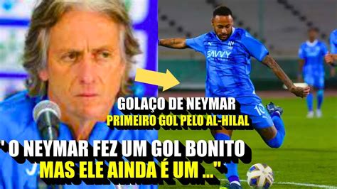 Olha O Que O JORGE JESUS FALOU DO PRIMEIRO GOL DE NEYMAR No Al Hilal