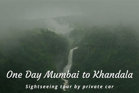 19 Best Places To Visit In Khandala